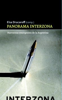 62492-PANORAMA-INTERZONA-NARRATIVAS-EMERGENTES-DE-LA-ARGENTINA-9789871180714