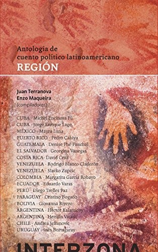 62844-REGION-ANTOLOGIA-DEL-CUENTO-POLITICO-LATINOAMERICANO-9789871180721