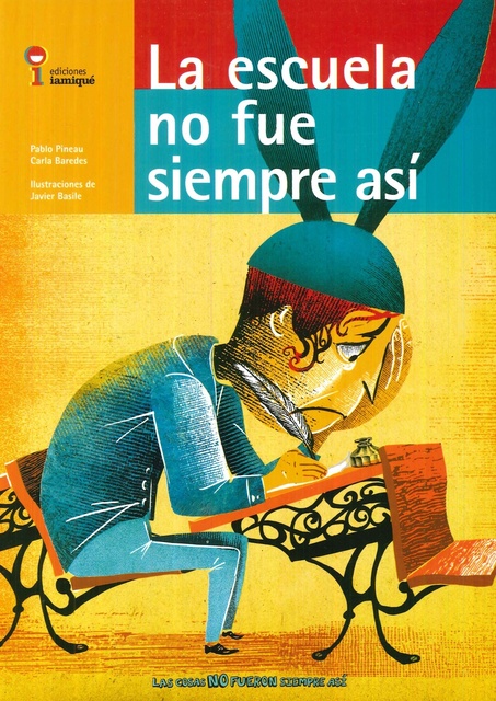 37546-LA-ESCUELA-NO-FUE-SIEMPRE-ASI-9789871217168
