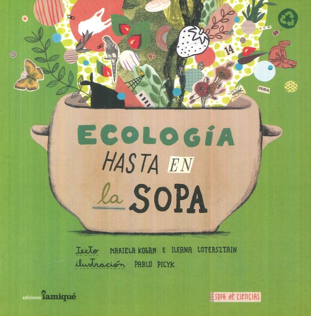 71210-ECOLOGIA-HASTA-EN-LA-SOPA-9789871217762