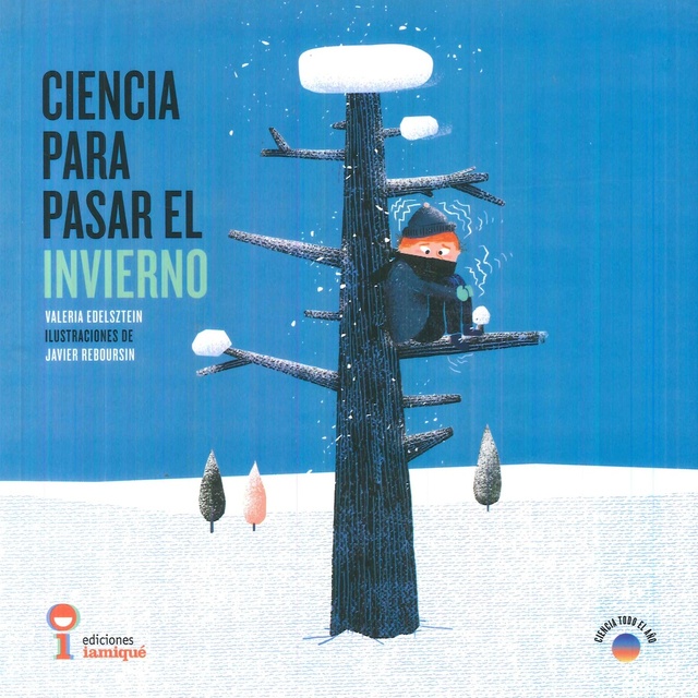 71169-CIENCIA-PARA-PASAR-EL-INVIERNO-9789871217892