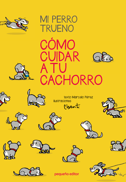 82106-MI-PERRO-TRUENO-COMO-CUIDAR-A-TU-CACHORRO-9789871374854