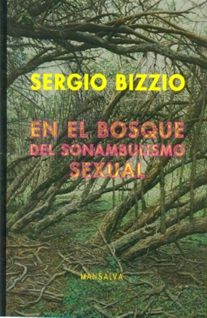74525-EN-EL-BOSQUE-DEL-SONAMBULISMO-SEXUAL-9789871474820