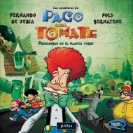 74689-LAS-AVENTURAS-DE-PACO-DEL-TOMATE-PRISIONEROS-EN-EL-PLANETA-VERDE-9789871534647