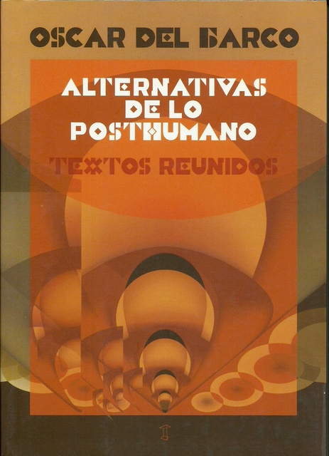 71960-ALTERNATIVAS-DE-LO-POSTHUMANO-9789871622016