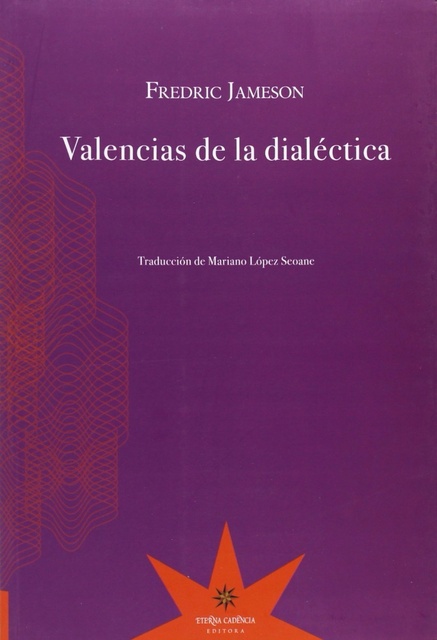 74854-VALENCIAS-DE-LA-DIALECTICA-9789871673520