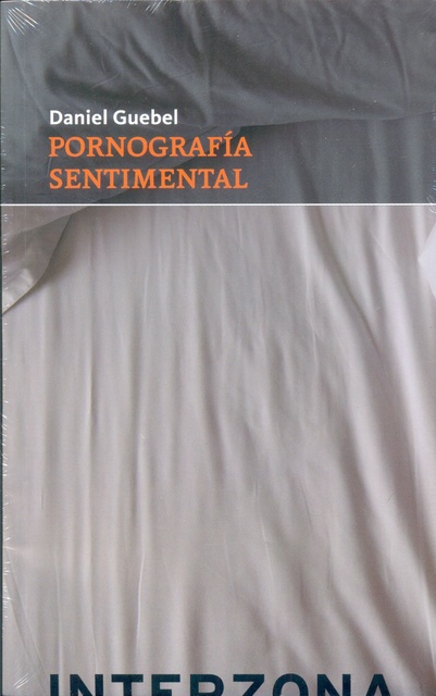 78164-PORNOGRAFIA-SENTIMENTAL-9789871920945