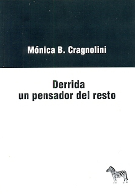 99152-DERRIDA-UN-PENSADOR-DEL-RESTO-9789872288440