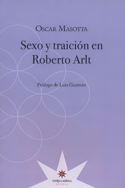 74534-SEXO-Y-TRAICION-EN-ROBERTO-ARLT-9789872426620