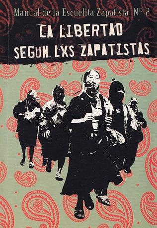 74143-LA-LIBERTAD-SEGUN-LXS-ZAPATISTAS-N2-9789872464424