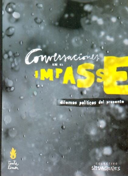 74788-CONVERSACIONES-EN-EL-IMPASSE-DILEMAS-POLITICOS-DEL-PRESENTE-9789872518530