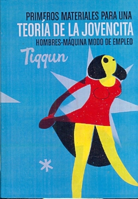 82869-PRIMEROS-MATERIALES-PARA-UNA-TEORIA-DE-LA-JOVENCITA-9789872591472