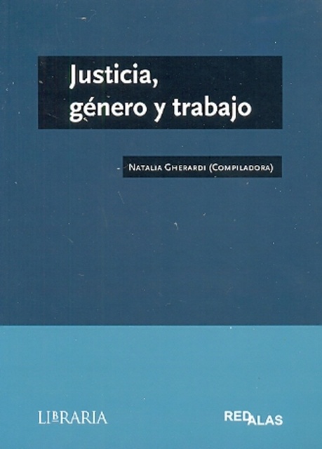 71847-GENERO-Y-TRABAJO-JUSTICIA-9789872640347