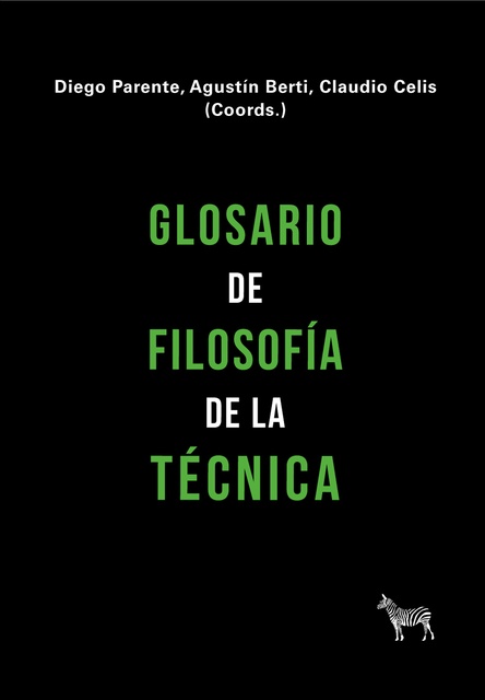 112183-GLOSARIO-DE-FILOSOFIA-DE-LA-TECNICA-9789873621598
