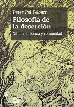 90276-LA-FILOSOFIA-DE-LA-DESERCION-9789873687242