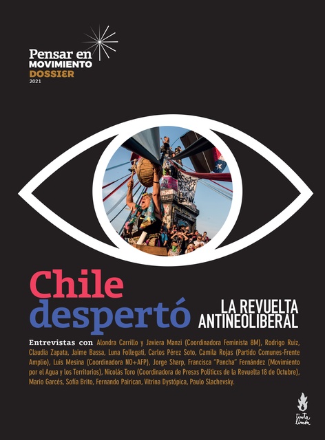100858-CHILE-DESPERTO-LA-REVUELTA-ANTINEOLIBERAL-9789873687761