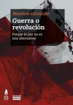 115757-GUERRA-O-REVOLUCION-9789873687969