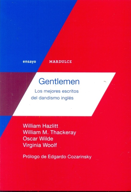 74484-GENTLEMEN-LOS-MEJORES-ESCRITOS-DEL-DANDISMO-INGLES-9789873731075