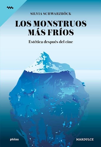 74466-LOS-MONSTRUOS-MAS-FRIOS-9789873731327