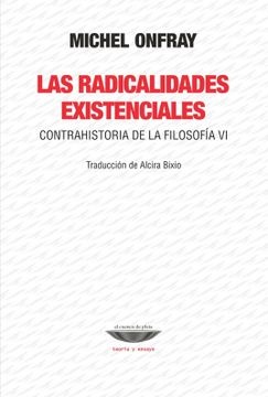 73058-LAS-RADICALIDADES-EXISTENCIALES-9789873743979