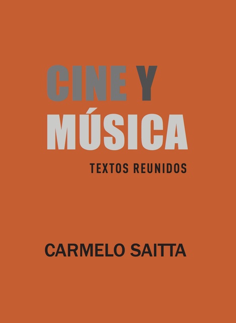 82088-CINE-Y-MUSICA-TEXTOS-REUNIDOS-9789873754142