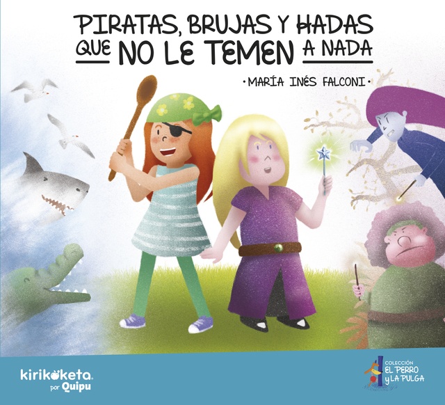 80697-BRUJAS-Y-HADAS-QUE-NO-LE-TEMEN-A-NADA-PIRATAS-9789873822179