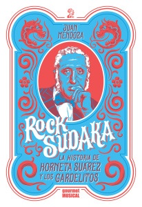 74783-ROCK-SUDAKA-LA-HISTORIA-DE-KORNETA-SUAREZ-Y-LOS-GARDELITOS-9789873823060
