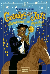 95402-GRANDES-DEL-JAZZ-INTERNACIONAL-EN-ARGENTINA-9789873823374