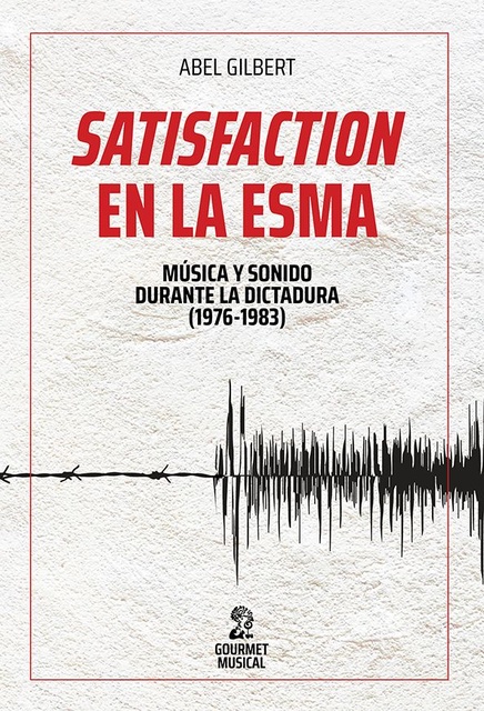 106922-SATISFACTION-EN-LA-ESMA-9789873823527