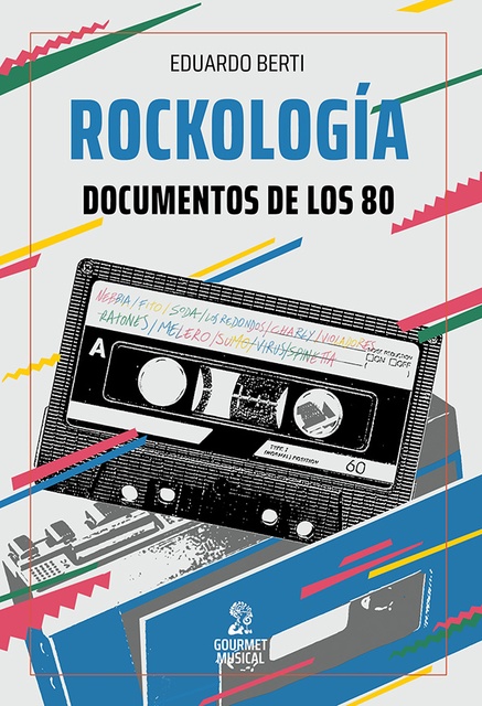 106920-ROCKOLOGIA-DOCUMENTOS-DE-LOS-80-9789873823565