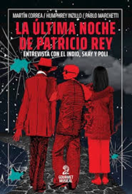 105404-ULTIMA-NOCHE-DE-PATRICIO-REY-9789873823602