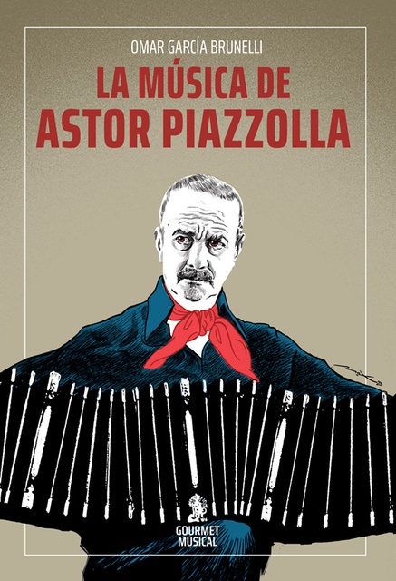 108138-LA-MUSICA-DE-ASTOR-PIAZZOLLA-9789873823701