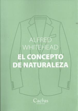 87737-EL-CONCEPTO-DE-NATURALEZA-9789873831379