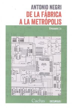 94731-DE-LA-FABRICA-A-LA-METROPOLIS-9789873831485