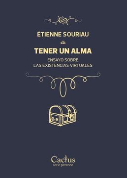 104205-TENER-UN-ALMA-ENSAYO-SOBRE-LAS-EXISTENCIAS-VIRTUALES-9789873831607