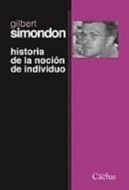 121978-HISTORIA-DE-LA-NOCION-DE-INDIVIDUO-9789873831706