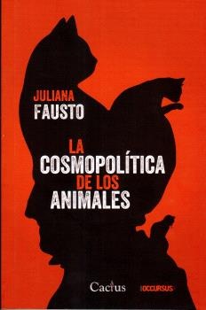 126805-LA-COSMOPOLITICA-DE-LOS-ANIMALES-9789873831744