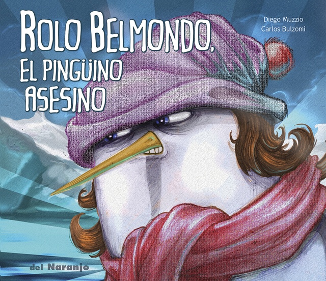 102003-EL-PINGUINO-ASESINO-ROLO-BELMONDO-9789873854408