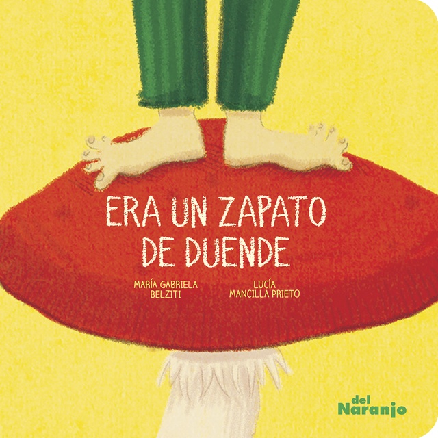 91882-ERA-UN-ZAPATO-DE-DUENDE-9789873854484