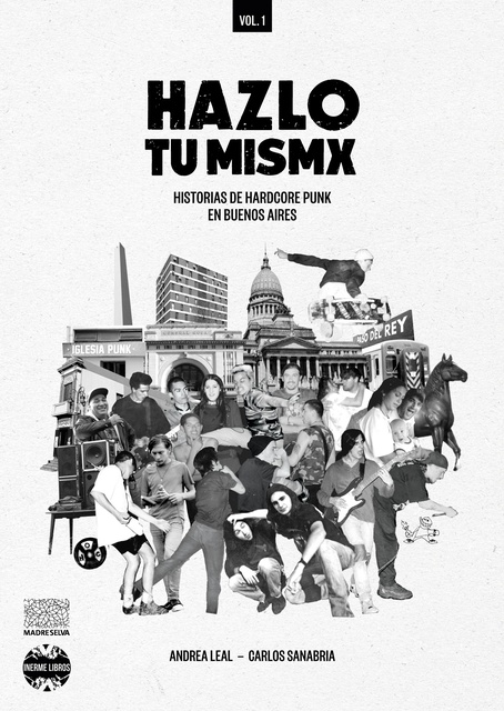 99231-HAZLO-TU-MISMX-HISTORIAS-DE-HARDCORE-PUNK-9789873861383