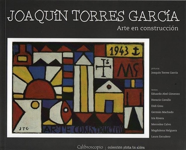 71139-JOAQUIN-TORRES-GARCIA-ARTE-EN-CONSTRUCCION-9789873967252