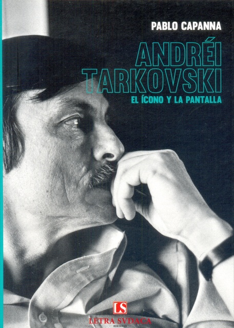 82083-ANDREI-TARKOVSKY-ICONO-Y-LA-PANTALLA-9789873985034