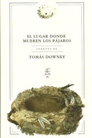 73811-EL-LUGAR-DONDE-MUEREN-LOS-PAJAROS-9789874178008