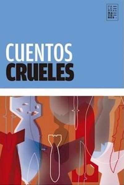85600-CUENTOS-CRUELES-9789874198006