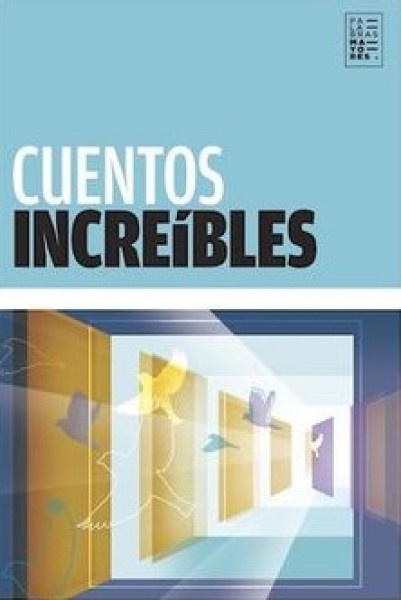 85598-CUENTOS-INCREIBLES-9789874198051