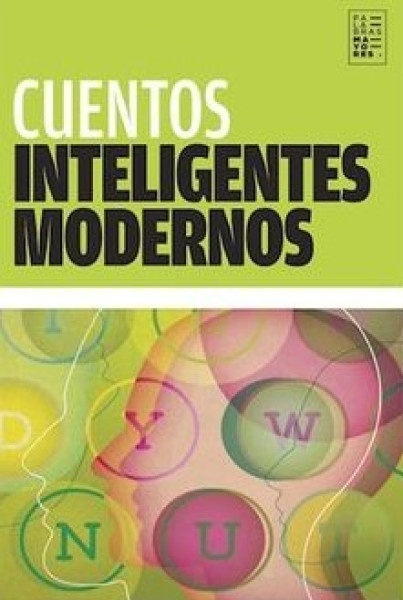85588-CUENTOS-INTELIGENTES-MODERNOS-9789874198099