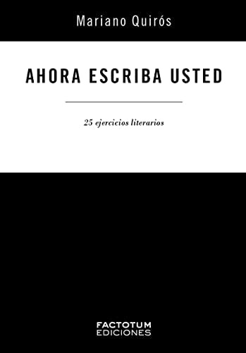 114478-AHORA-ESCRIBA-USTED-25-EJERCICIOS-DE-ESCRITURA-9789874198396