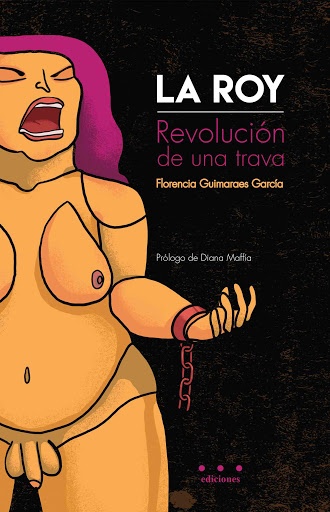 95435-LA-ROY-REVOLUCION-DE-UNA-TRAVA-9789874255105