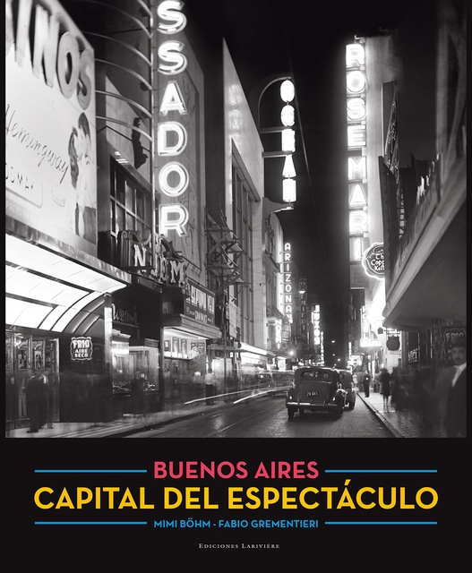 119247-BUENOS-AIRES-CAPITAL-DEL-ESPECTACULO-ESP-ING-9789874460004