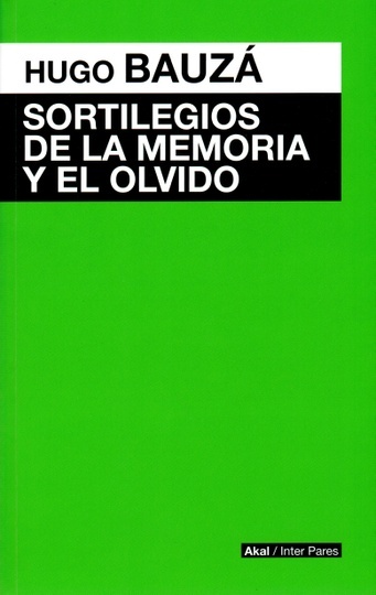 64127-SORTILEGIOS-DE-LA-MEMORIA-Y-EL-OLVIDO-9789874544445